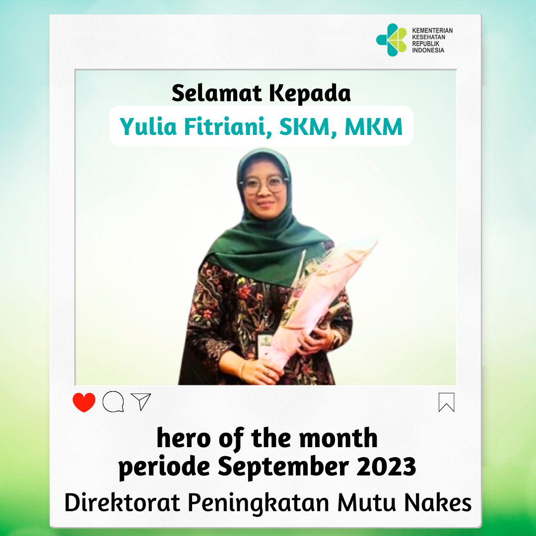 684495_hero-of-the-month-periode-september-2023-direktorat-peningkatan-mutu-nakes_20240223130621.png